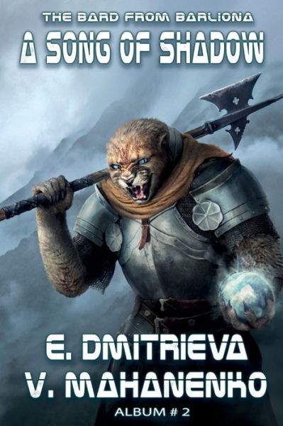 Cover for Eugenia Dmitrieva · A Song of Shadow (The Bard from Barliona Book #2) (Paperback Book) (2018)