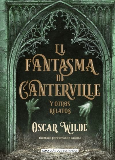 Cover for Oscar Wilde · El Fantasma de Canterville (Inbunden Bok) (2019)