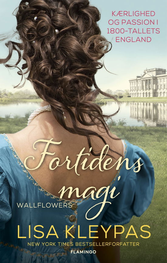 Cover for Lisa Kleypas · Fortidens magi (Sewn Spine Book) [1st edition] (2024)