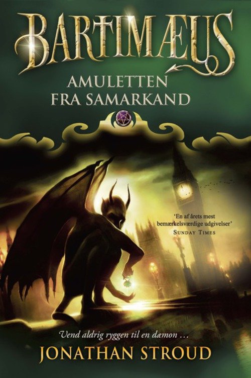 Cover for Jonathan Stroud · Bartimæus-trilogien 1 - Amuletten fra Samarkand (Sewn Spine Book) [3º edição] (2013)