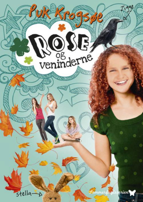 Cover for Puk Krogsøe · Sommerfugleserien *: Sommerfugleserien: Rose og veninderne (bd. 1) (Sewn Spine Book) [2e uitgave] (2015)