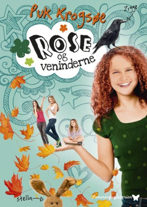 Cover for Puk Krogsøe · Sommerfugleserien *: Sommerfugleserien: Rose og veninderne (bd. 1) (Hæftet bog) [2. udgave] (2015)