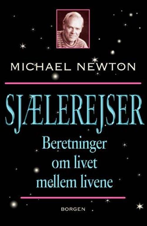 Cover for Michael Newton · Sjælerejser (Hæftet bog) [1. udgave] (2005)