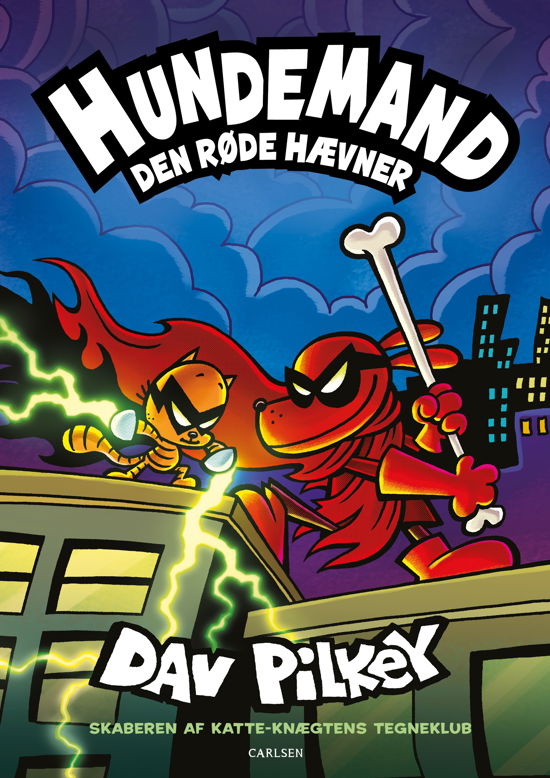 Dav Pilkey · Hundemand: Hundemand (12) Den røde hævner (Bound Book) [1st edition] (2024)