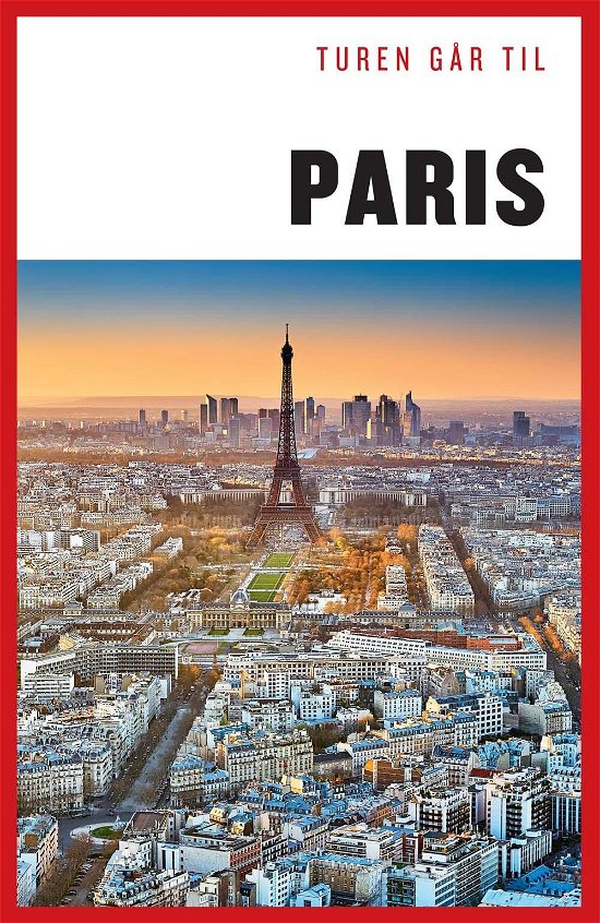 Cover for Aske Munck · Politikens Turen går til¤Politikens rejsebøger: Turen går til Paris (Hæftet bog) [24. udgave] (2015)