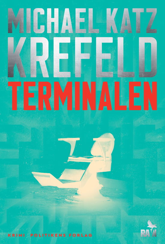 Cover for Michael Katz Krefeld · Ravn-serien: Terminalen (Sewn Spine Book) [1.º edición] (2023)