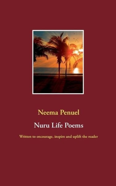 Cover for Neema Penuel · Nuru Life Poems (Paperback Book) [1st edition] (2019)