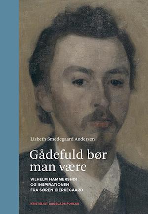 Cover for Lisbeth Smedegaard Andersen · Gådefuld bør man være (Inbunden Bok) (2019)