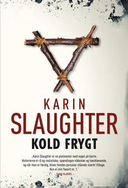 Kold frygt (pb stort format) - Karin Slaughter - Kirjat - Hr. Ferdinand - 9788792845054 - maanantai 20. elokuuta 2012