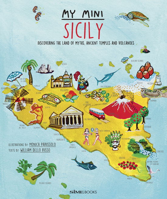 Cover for Dello Russo William · My Mini Sicily. Discovering The Land Of Myths, Ancient Temples And Volcanoes (Book)