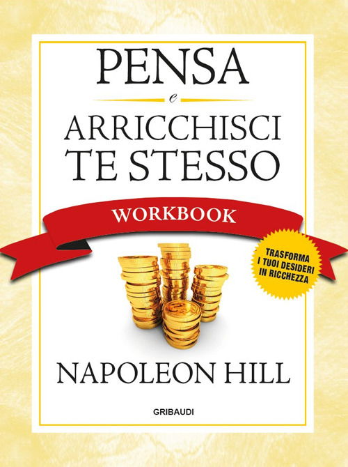 Cover for Napoleon Hill · Pensa E Arricchisci Te Stesso. Workbook (Book)