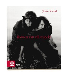 Cover for Janusz Korczak · Barnets rätt till respekt (Book) (2011)