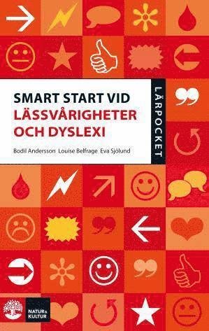Andersson Bodil · Smart start vid lässvårigheter och dyslexi (Poketbok) (2006)