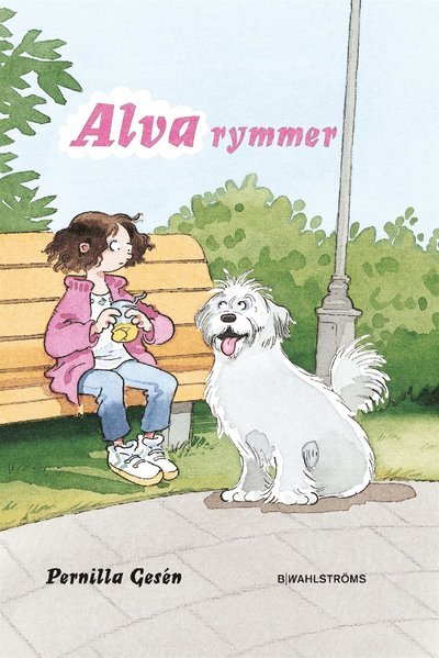 Alva: Alva rymmer - Pernilla Gesén - Bøker - B. Wahlströms - 9789132165054 - 23. juni 2005