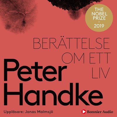 Cover for Peter Handke · Berättelse om ett liv (CD) (2019)