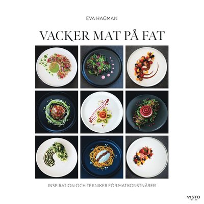 Cover for Eva Hagman · Vacker mat på fat (Hardcover Book) (2022)