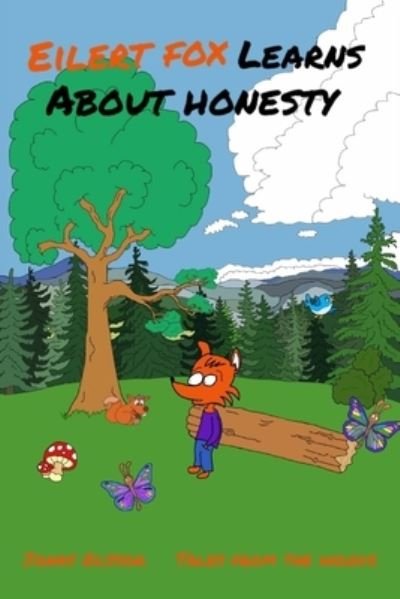Cover for Jonas Olsson · Eilert Fox learns about honesty. (Paperback Book) (2021)