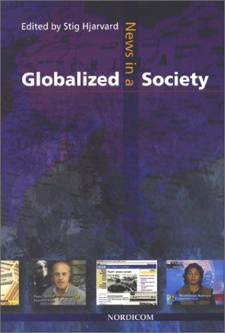 Cover for Stig Hjarvard · News in a globalized society (Map) (2001)