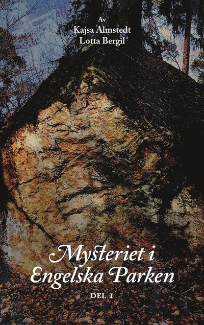 Mysteriet i Engelska parken, del 1 - Lotta Bergil - Books - Bokförlaget K&R - 9789189934054 - May 22, 2024