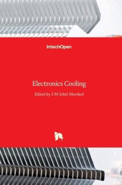 Cover for S M Sohel Murshed · Electronics Cooling (Hardcover Book) (2016)