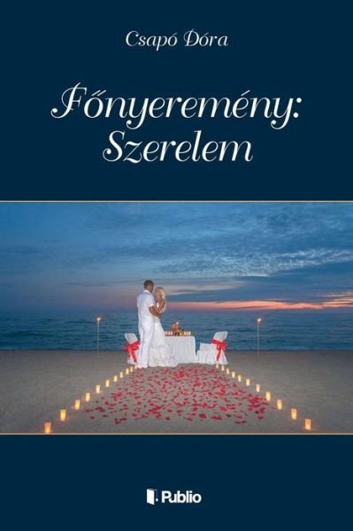 Cover for Dóra Csapó · Fonyeremeny (Paperback Bog) (2017)