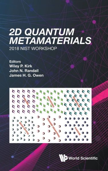 2d Quantum Metamaterials: Proceedings Of The 2018 Nist Workshop - 2018 Nist Workshop - - Livros - World Scientific Publishing Co Pte Ltd - 9789811206054 - 27 de setembro de 2019