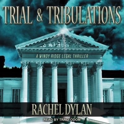 Cover for Rachel Dylan · Trial &amp; Tribulations (CD) (2019)