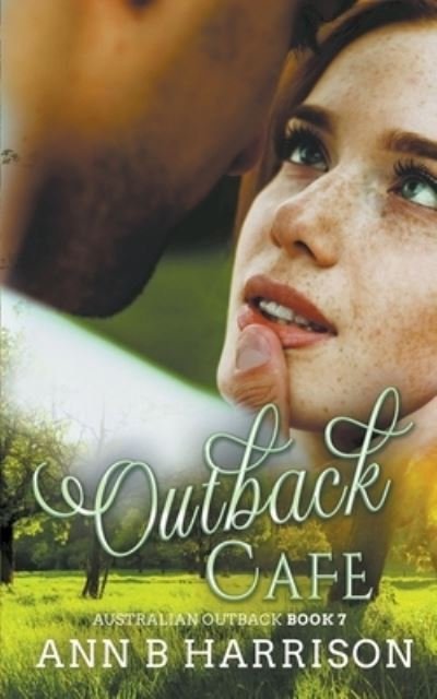 Cover for Ann B Harrison · Outback Cafe - Australian Outback (Pocketbok) (2020)