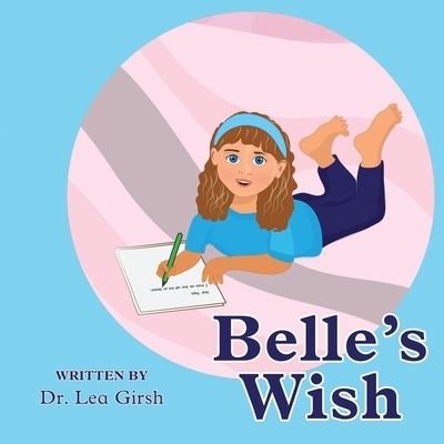 Lea Girsh · Belle's Wish (Book) (2023)