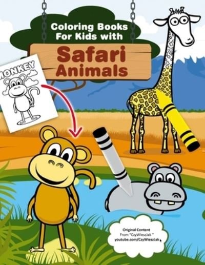 Cover for Czywieszjak Dj · Coloring Books for Kids with Safari Animals (Paperback Bog) (2020)