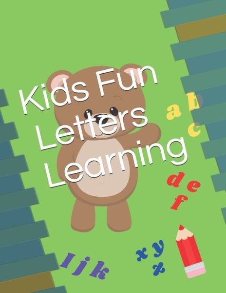 Cover for Ivy Chang · Kids Fun Letters Learning (Paperback Bog) (2020)