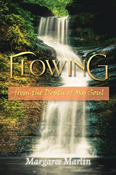 Cover for Margaree Marlin · Flowing from the Depth of My Soul (Paperback Book) (2020)