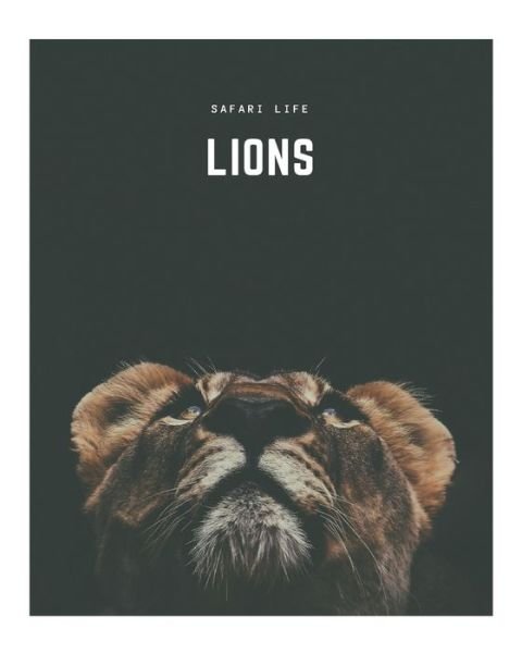 Lions - Decora Book Co - Kirjat - Independently Published - 9798620338054 - sunnuntai 1. maaliskuuta 2020