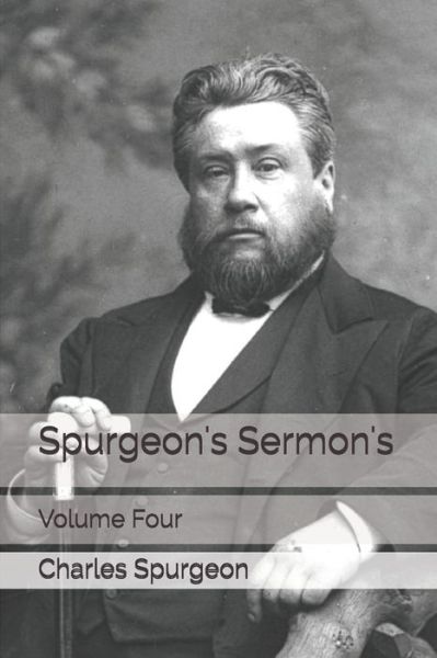 Cover for Charles H Spurgeon · Spurgeon's Sermon's (Paperback Book) (2020)