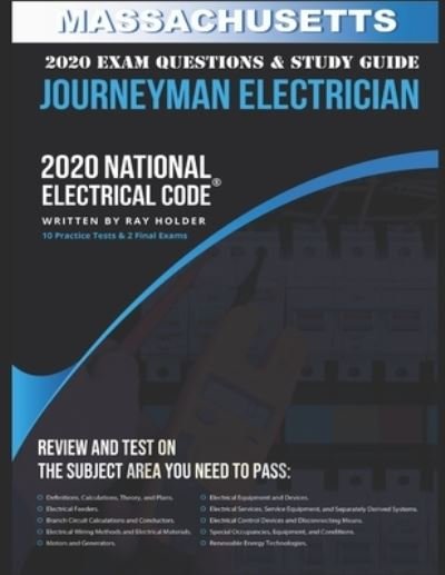 Ray Holder · Massachusetts 2020 Journeyman Electrician Exam Questions and Study Guide (Paperback Book) (2020)