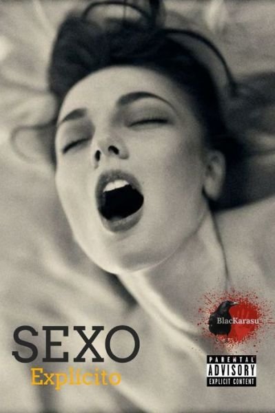 Cover for Blac Karasu · Sexo Explicito (Paperback Book) (2020)