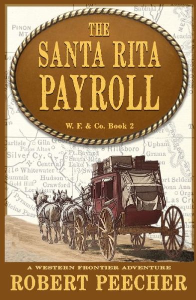 Cover for Robert Peecher · The Santa Rita Payroll (Pocketbok) (2020)