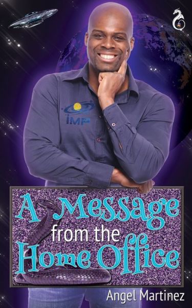 Cover for Angel Martinez · A Message from the Home Office (Paperback Book) (2020)