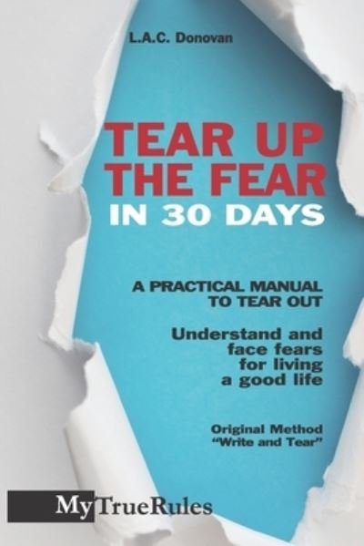 Cover for L a C Donovan · Tear up The Fear in 30 days (Pocketbok) (2020)