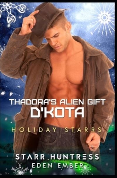 Cover for Starr Huntress · Thadora's Alien Gift (Paperback Book) (2021)