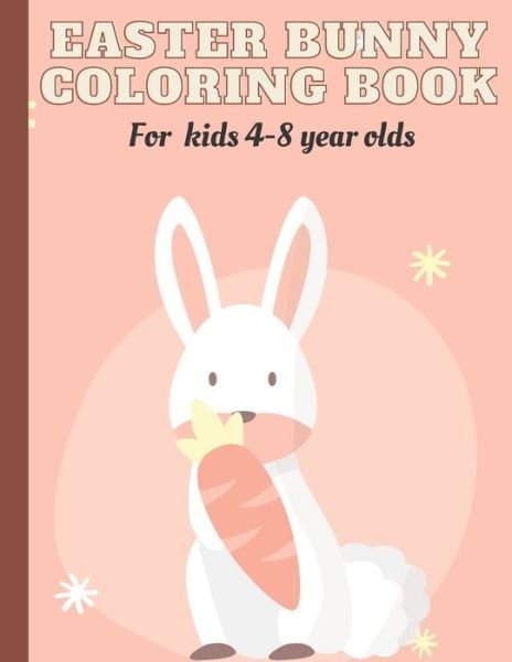Cover for Tan Publishing · Easter bunny coloring book (Paperback Book) (2021)