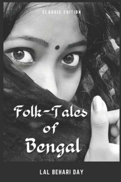 Cover for Lal Behari Day · Folk-Tales of Bengal: With original illustrations (Paperback Bog) (2021)