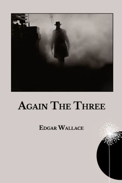 Cover for Edgar Wallace · Again The Three (Paperback Book) (2021)