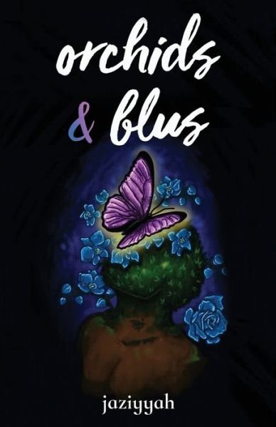 Cover for Jaziyyah · Orchids&amp;blus (Paperback Bog) (2022)