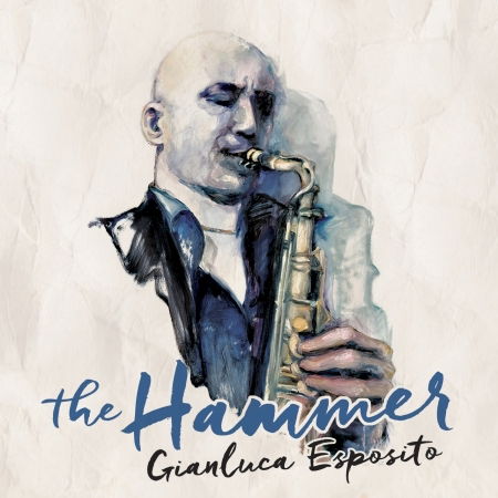 Cover for Esposito Gianluca · The Hammer (CD) (2016)