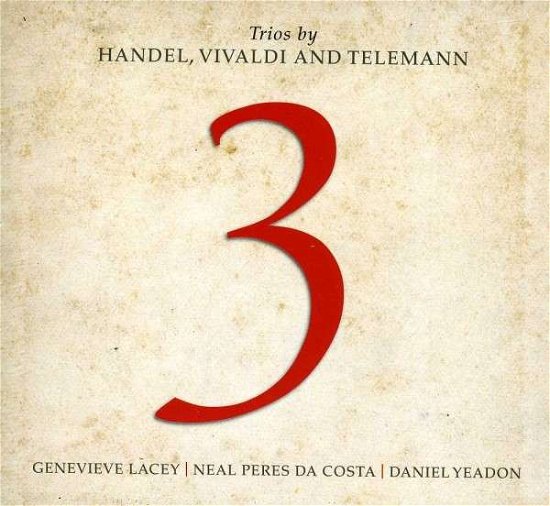 Trios ABC Classics Klassisk - Lacey, Genevieve / Yeadon, Daniel / Costa, Neal Peres Da - Musik - DAN - 0028947651055 - 27 februari 2013