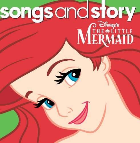 Little Mermaid,the - Disney Songs & Story - Musik - CHILDREN'S MUSIC - 0050087149055 - 9 mars 2010