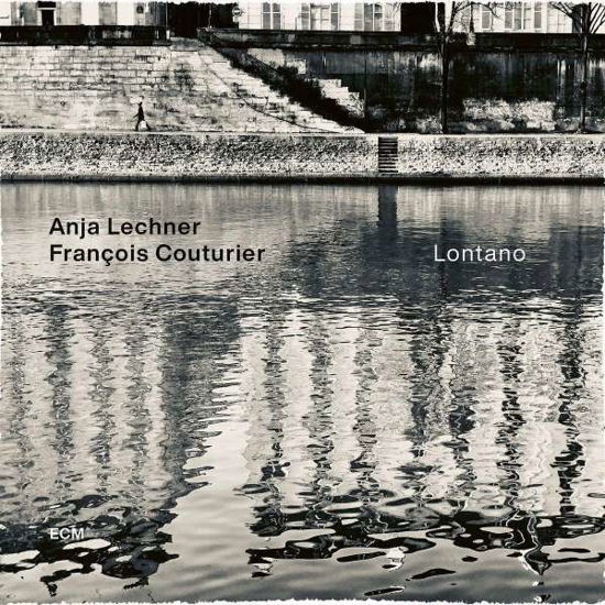 Lechner, Anja / Francois Couturier · Lontano (CD) (2020)