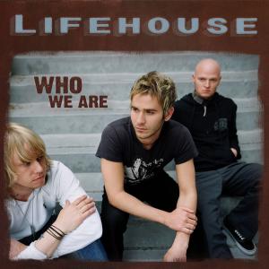 Cover for Lifehouse · Who We Are (CD) (2007)