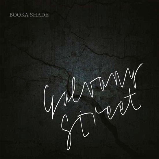 Cover for Booka Shade · Galvany Street (LP) (2017)